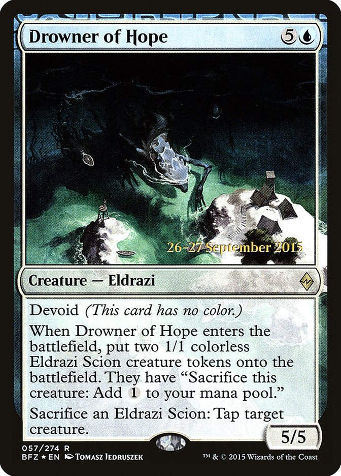Drowner of Hope (PBFZ) (57s) / Foil