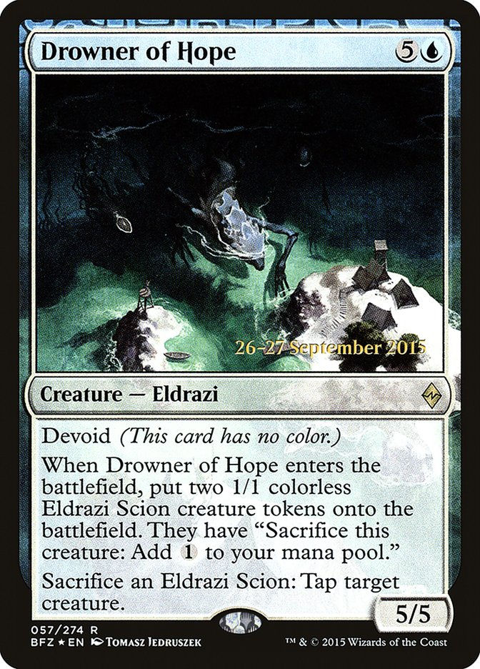 Drowner of Hope (PBFZ) (57s) / Foil