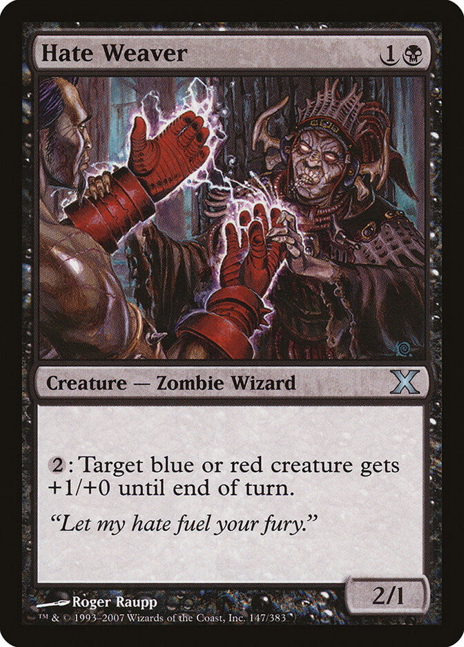Hate Weaver (10E) (147)