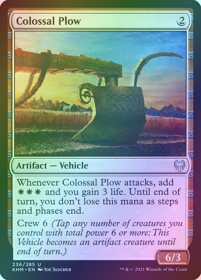 Colossal Plow (KHM) (236) / Foil