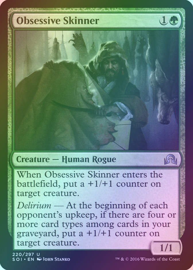 Obsessive Skinner (SOI) (220) / Foil