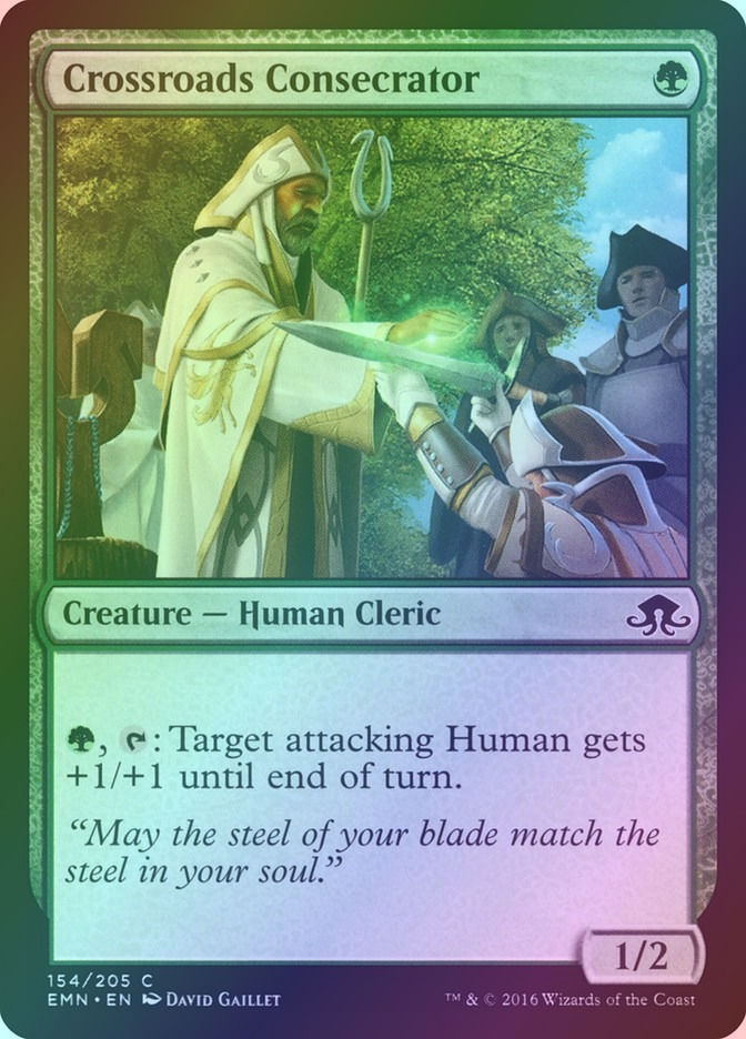 Crossroads Consecrator (EMN) (154) / Foil