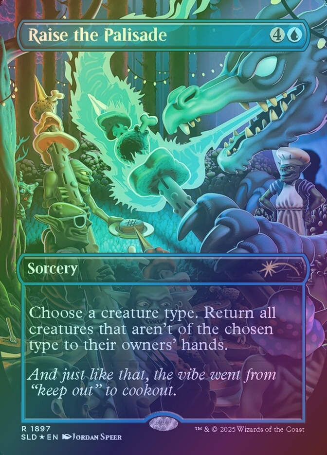 Raise the Palisade (SLD) (1897) / Borderless / Rainbow Foil