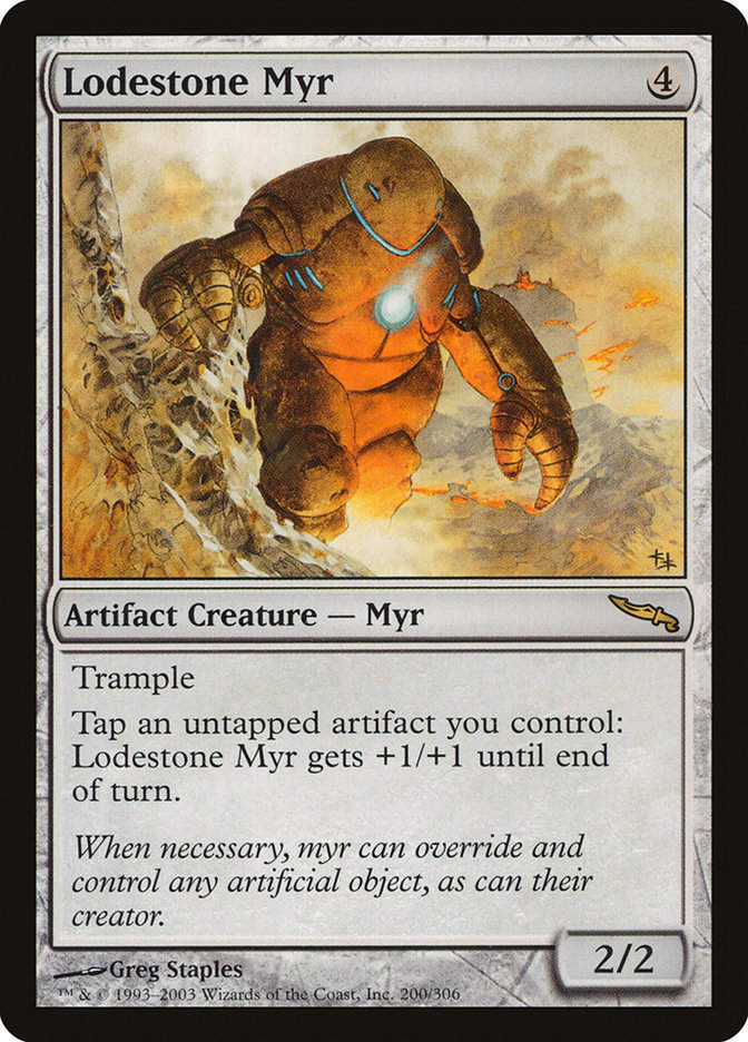 Lodestone Myr (MRD) (200)