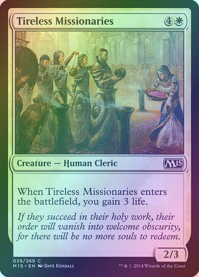 Tireless Missionaries (M15) (39) / Foil