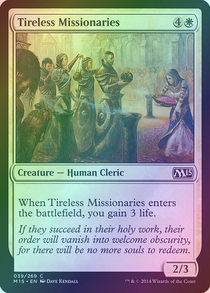 Tireless Missionaries (M15) (39) / Foil