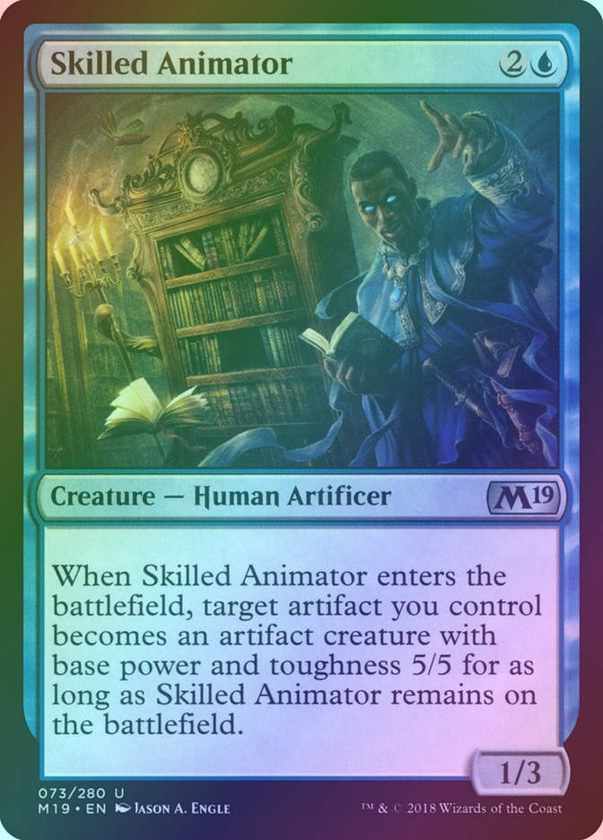 Skilled Animator (M19) (73) / Foil