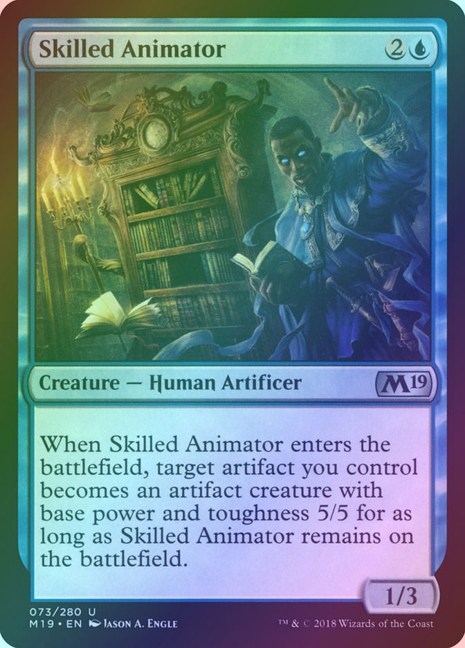 Skilled Animator (M19) (73) / Foil