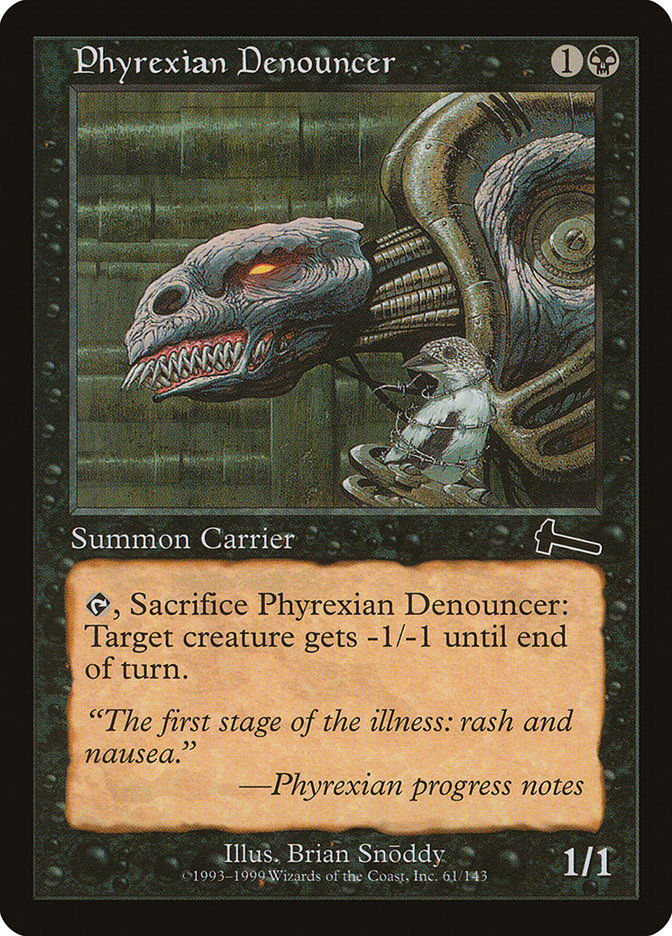 Phyrexian Denouncer (ULG) (61)
