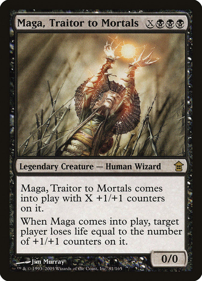 Maga, Traitor to Mortals (sok)