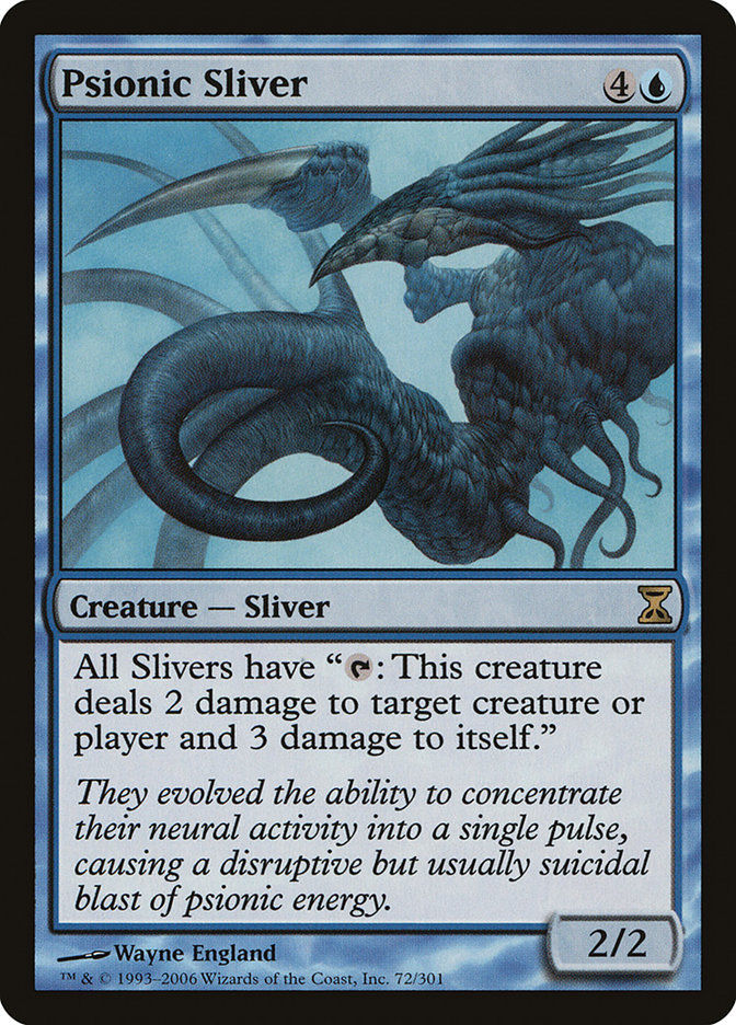 Psionic Sliver (TSP) (72)