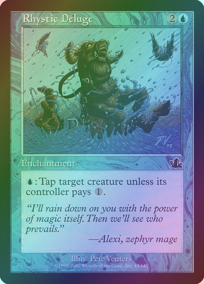 Rhystic Deluge (PCY) (43) / Foil