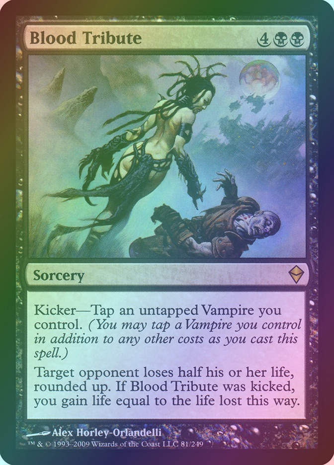 Blood Tribute (ZEN) (81) / Foil