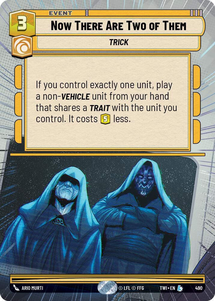 Now There Are Two of Them (Hyperspace) (TWI) (490) / Foil