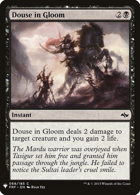 Douse in Gloom (PLST) (FRF-68)