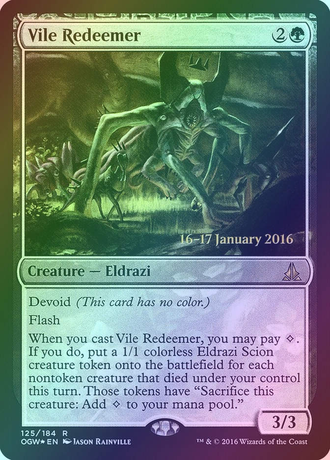 Vile Redeemer (POGW) (125s) / Foil