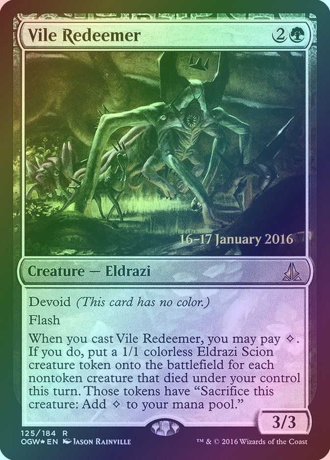 Vile Redeemer (POGW) (125s) / Foil