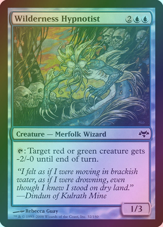 Wilderness Hypnotist (EVE) (32) / Foil