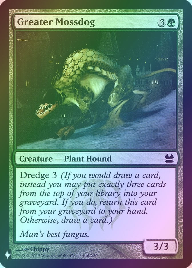 Greater Mossdog (PLST) (MMA-146) / Foil