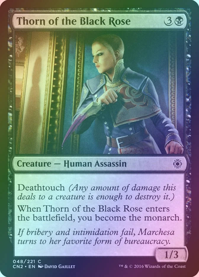 Thorn of the Black Rose (CN2) (48) / Foil