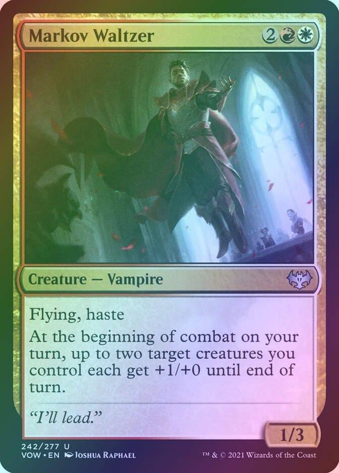 Markov Waltzer (VOW) (242) / Foil