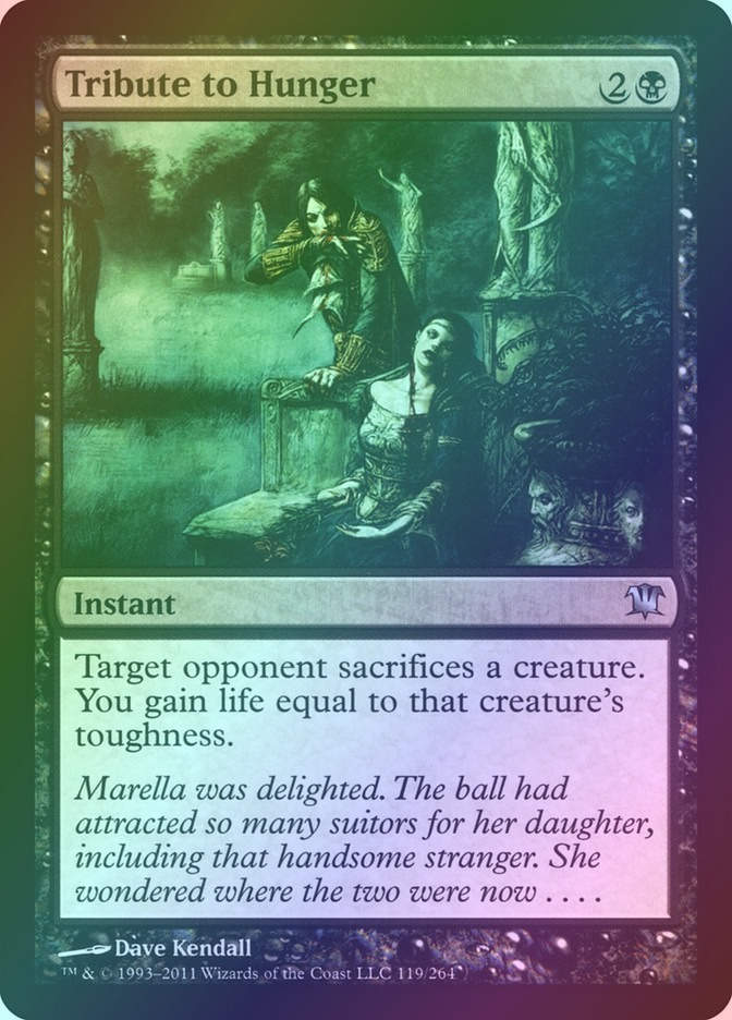 Tribute to Hunger (ISD) (119) / Foil