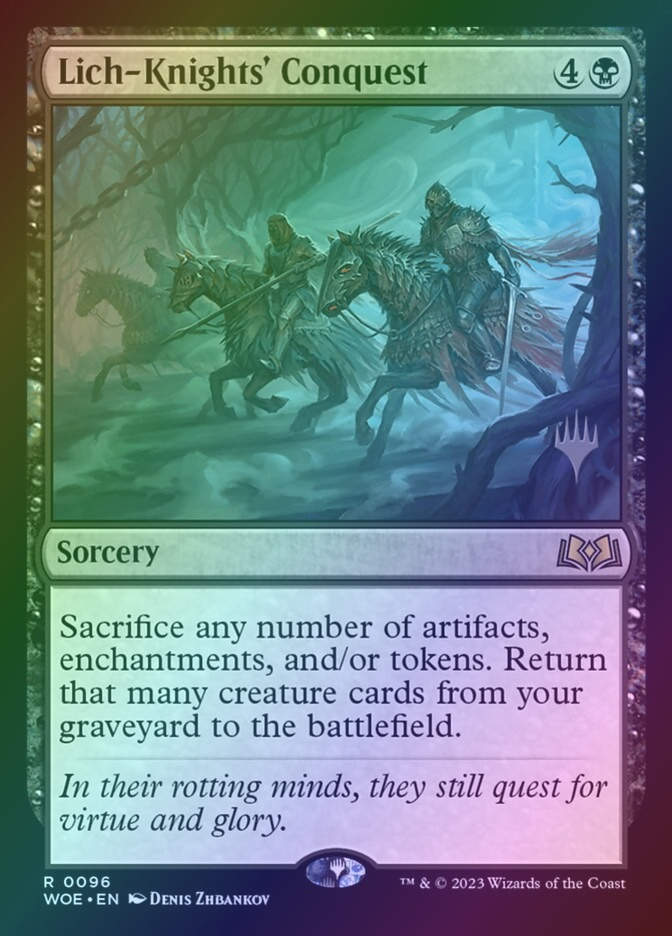 Lich-Knights' Conquest (PWOE) (96p) / Foil