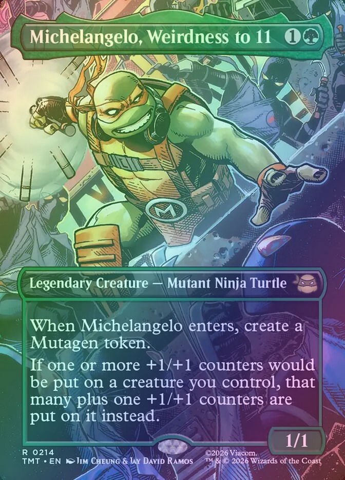 Michelangelo, Weirdness to 11 (TMT) (214) / Borderless / Foil