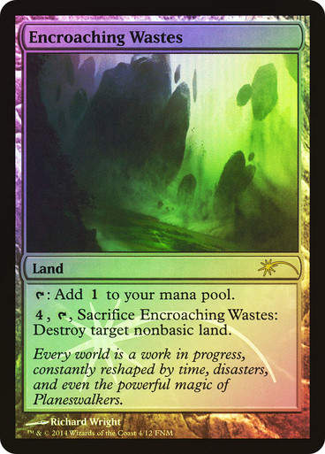 Encroaching Wastes (f14) / Foil