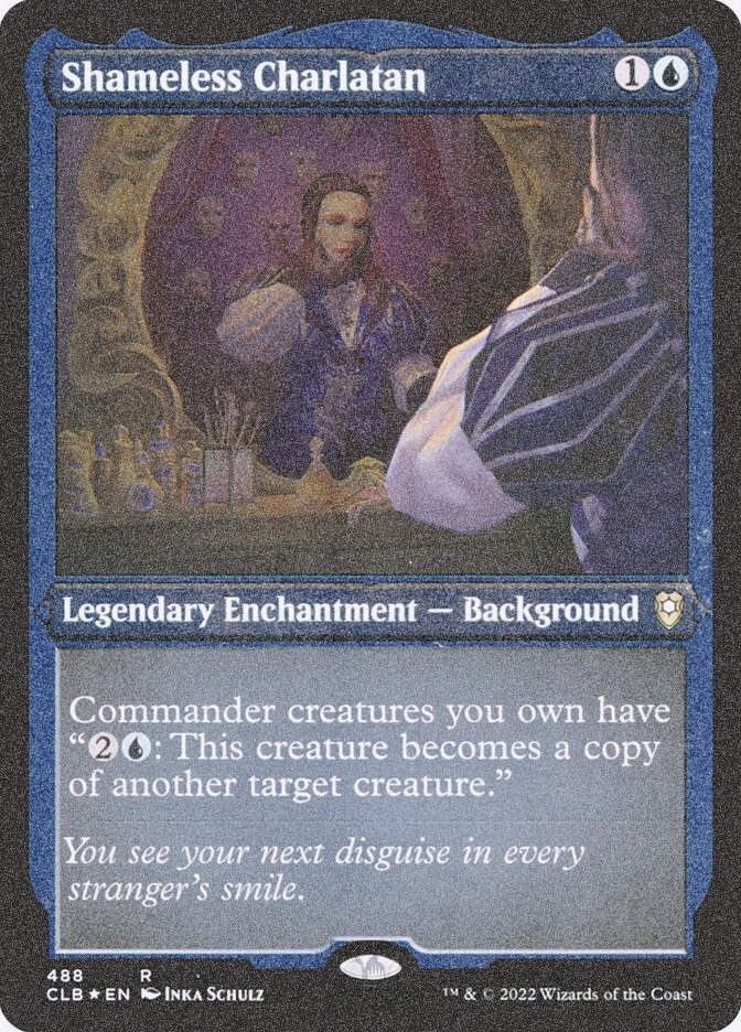 Shameless Charlatan (CLB) (488) / Foil Etched