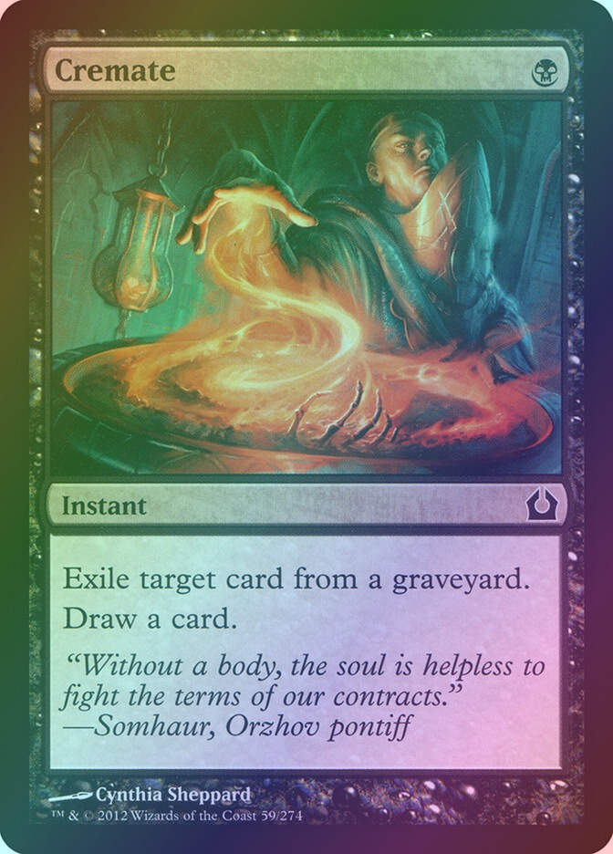 Cremate (RTR) (59) / Foil