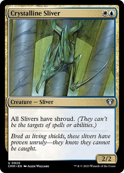 Crystalline Sliver (cmm) (Commander Deck)