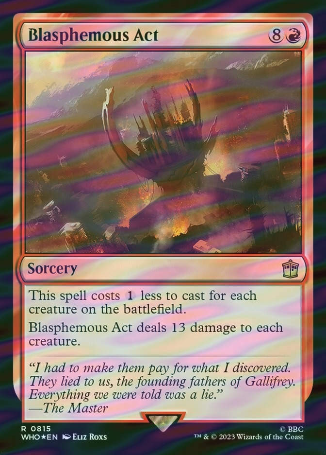 Blasphemous Act (WHO) (815) / Surge Foil