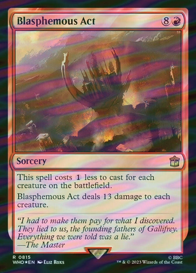 Blasphemous Act (WHO) (815) / Surge Foil