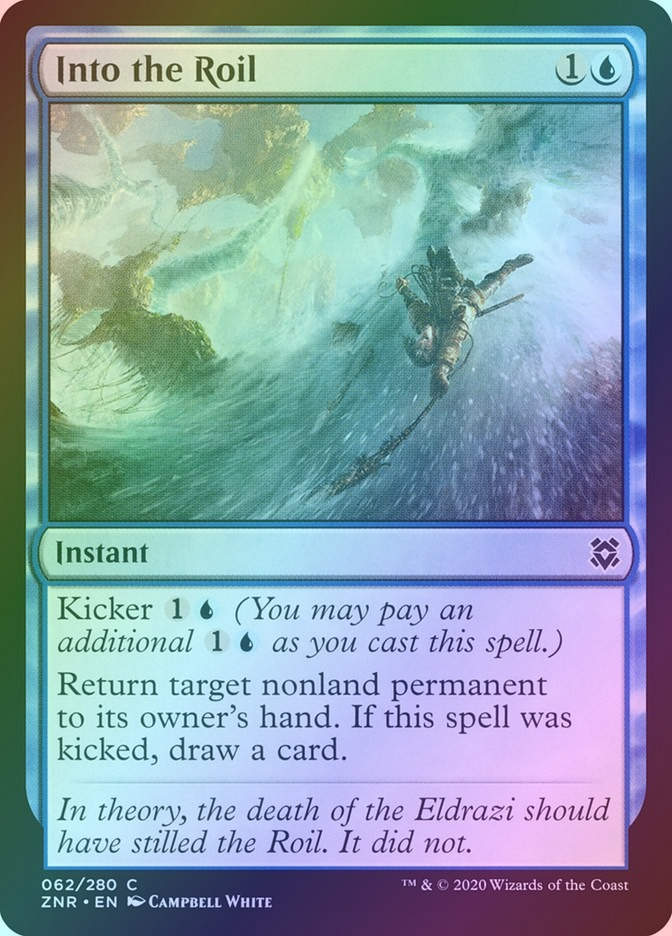 Into the Roil (ZNR) (62) / Foil