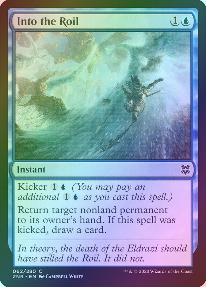 Into the Roil (ZNR) (62) / Foil