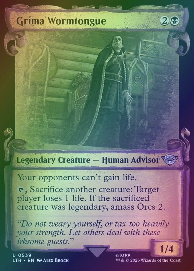 Gríma Wormtongue (LTR) (539) / Showcase / Foil