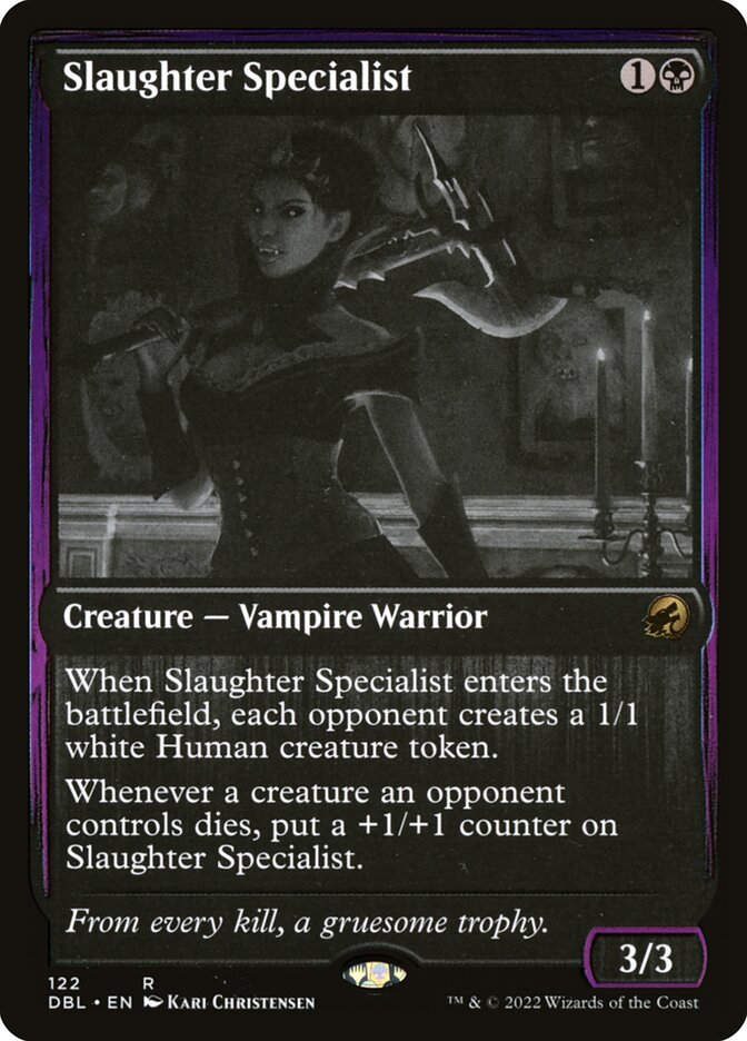 Slaughter Specialist (DBL) (122)