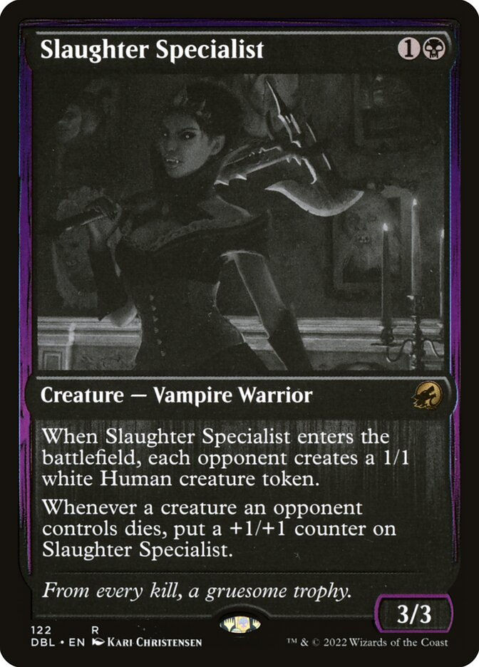 Slaughter Specialist (DBL) (122)