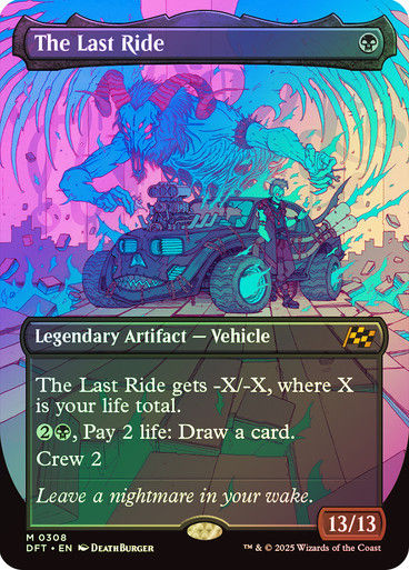 The Last Ride (DFT) (308) / Foil / Borderless