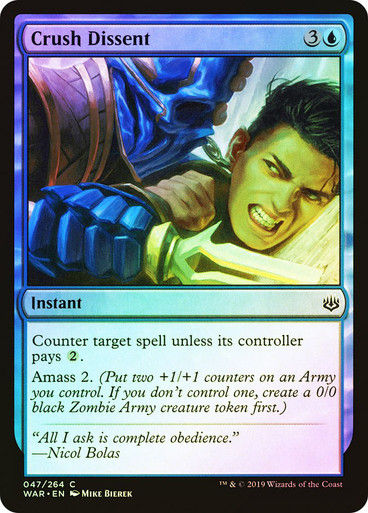 Crush Dissent (WAR) (47) / Foil