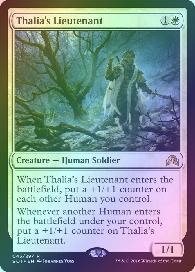 Thalia's Lieutenant (SOI) (43) / Foil