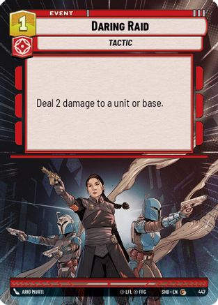 Daring Raid (Hyperspace) (SHD_#447) / Foil