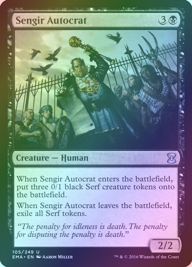 Sengir Autocrat (EMA) (105) / Foil