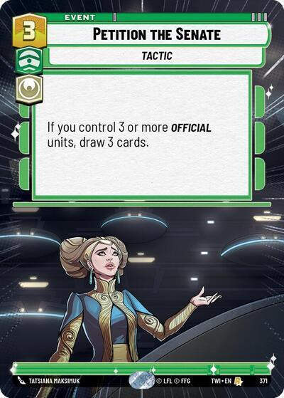Petition the Senate (Hyperspace) (TWI) (371) / Foil