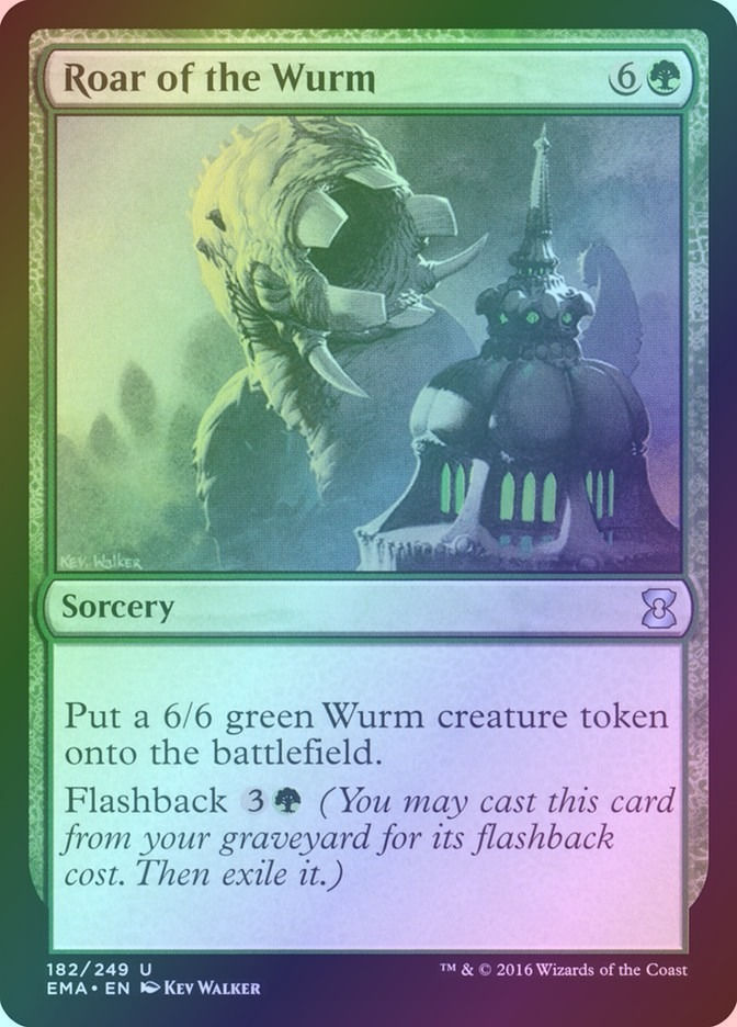 Roar of the Wurm (EMA) (182) / Foil