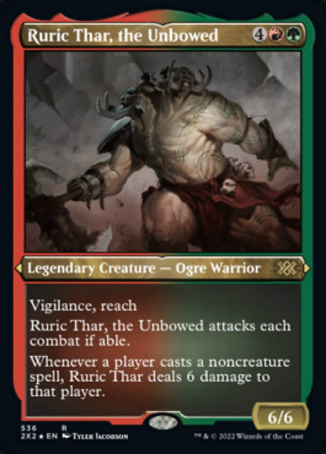 Ruric Thar, the Unbowed (2X2) / Etched Foil