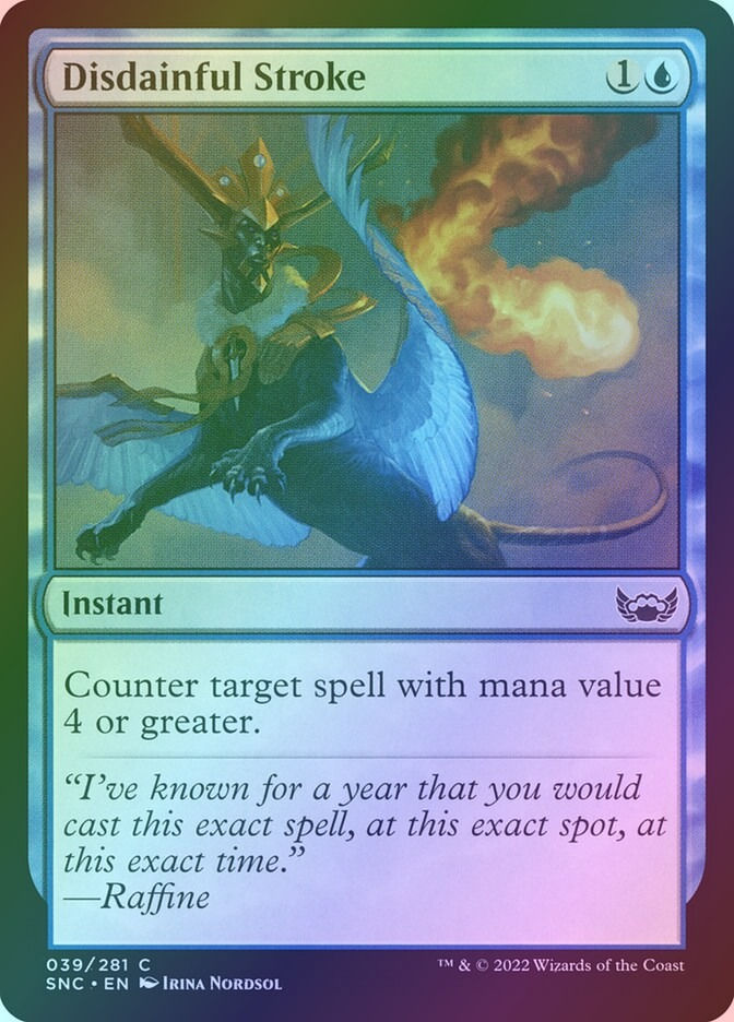 Disdainful Stroke (SNC) (39) / Foil