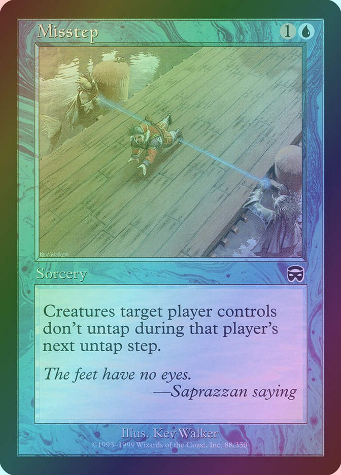 Misstep (MMQ) (88) / Foil