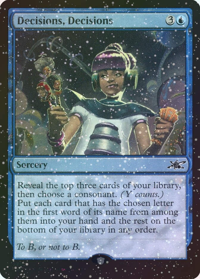 Decisions, Decisions (UNF) (330) / Galaxy Foil